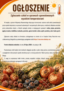 Ogłoszenie: zgłaszanie szkód w uprawach spowodowanych wysokimi temperaturami. Wnioski na formularzu dostępnym na rzeczniow.biuletyn.net lub w Urzędzie Gminy Rzeczniów, z dokumentacją fotograficzną szkód. Termin składania wniosków: do 24 lipca 2026 r., pokój nr 32. Pełna treść ogłoszenia w tekście wpisu.